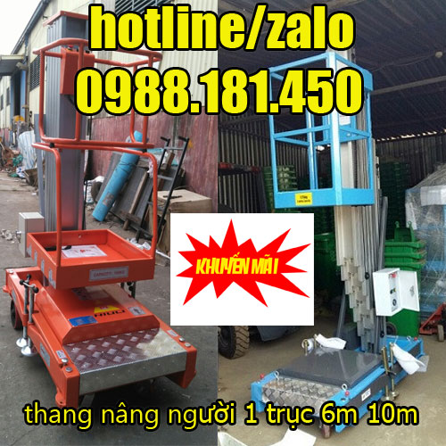 thang nâng người 1 trục 6m 10m giá rẻ